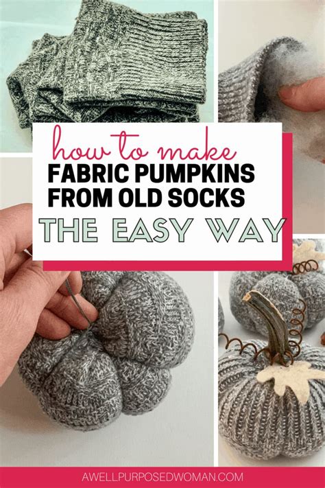 How To Make Fabric Pumpkins From Old Socks A Well Purposed Woman