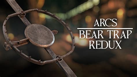 Arcs Bear Trap Redux Skyrim Special Edition Mod Mod