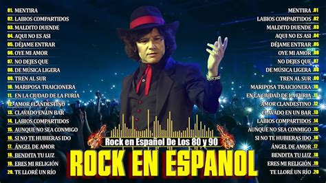 Mejor Rock en Español De Los 80 y 90 La Ley Mana Caifanes Soda