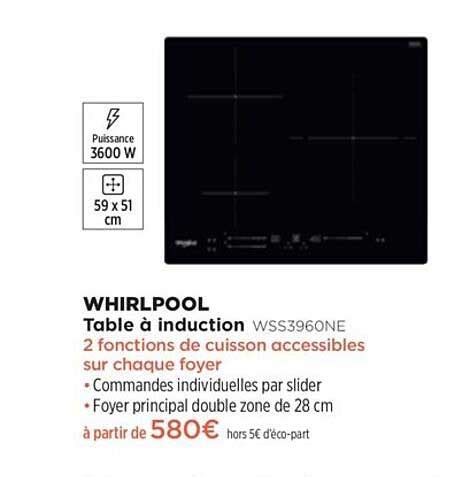 Promo Table Induction Whirlpool Wss Ne Chez Pulsat Icatalogue Fr