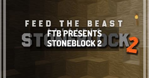 Ftb Presents Stoneblock Minecraft Modpack