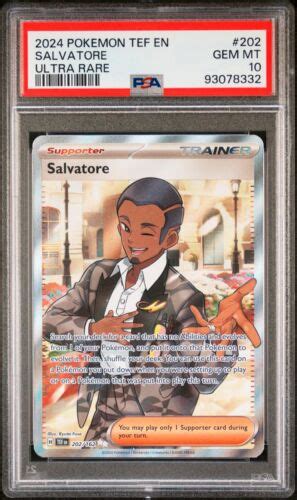 PSA 10 Pop 26 2024 Pokemon Tef En Temporal Forces Salvatore Ultra Rare