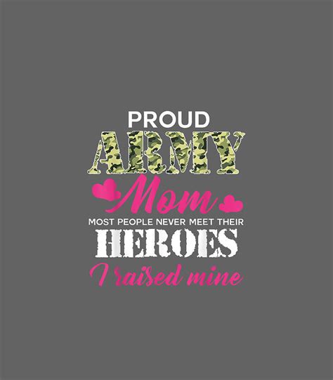 Womens Proud Army Mom Hero Army Digital Art By Noemid Logan Fine Art