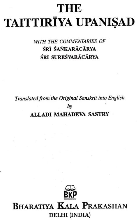 The Taittiriya Upanishad With The Commentaries Of Sri Shankaracharya