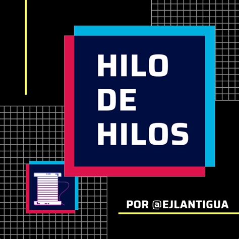 Erick Jos Lantigua On Twitter Recopilaci N De Los Hilos Https T Co