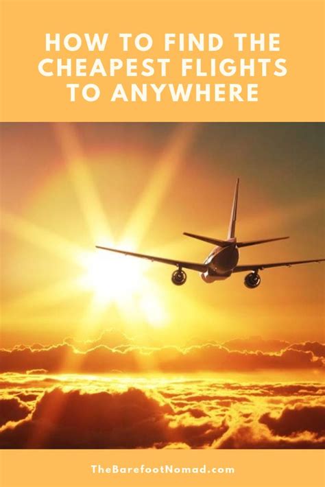 How To Find The Cheapest Flights To Anywhere Travel Money Travel