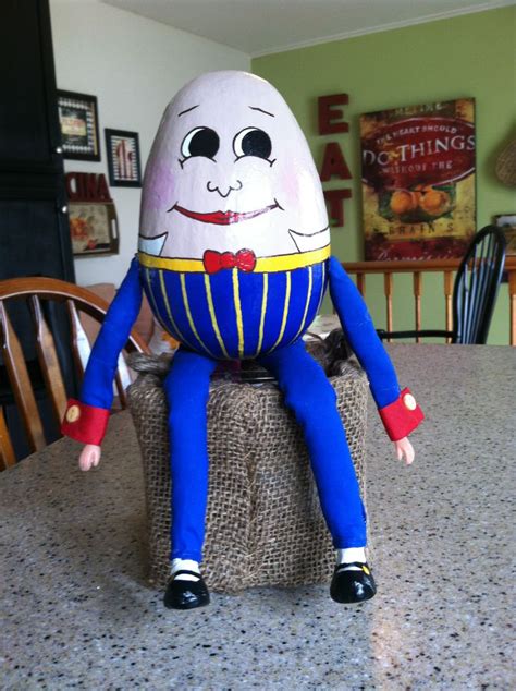 This Is Humpty Dumpty A Paper Mache Egg That I Painted And Made Arms