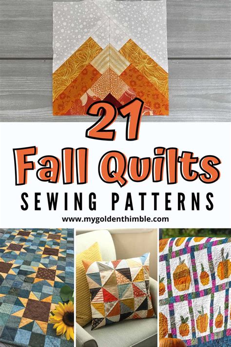 21 of The Best Fall Quilt Patterns to Sew This Season - My Golden Thimble