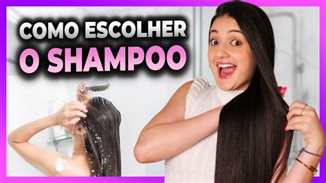 COMO ESCOLHER O SHAMPOO Você PRECISA saber por que eu uso 2 shampoos