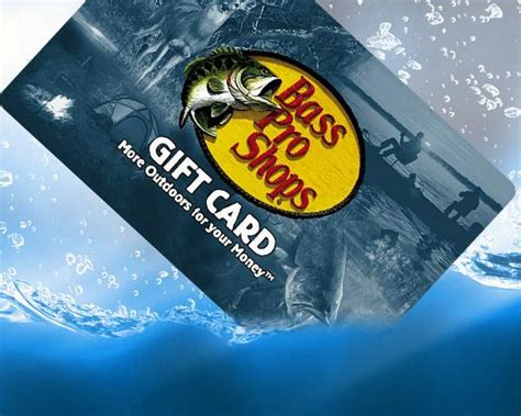 250 Bass Pro Shops T Card Sweepstakes