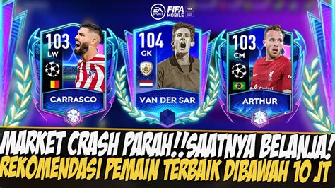 Market Crash Parah Rekomendasi Pemain Dibawah Juta Fifa