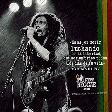 Las 85 Mejores Frases De Bob Marley