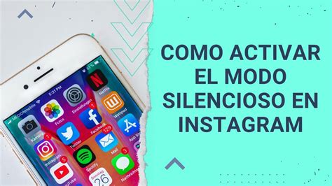 Como Activar El Modo Silencioso En Instagram Youtube