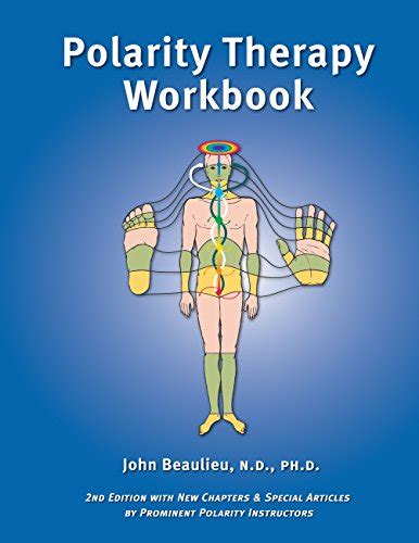 Polarity Therapy Workbook 2nd Edition Kindle Edition By Beaulieu Nd