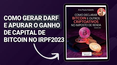 Como Gerar Darf E Apurar Ganho De Capital De Criptomoedas No Irpf