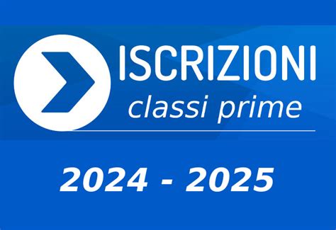 Iscrizioni Classi Prime A S 2024 2025 Istituto Tecnico Statale