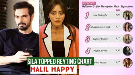 Sila Turkoglu Topped Reyting Chart Halil Ibrahim Ceyhan Happy Youtube