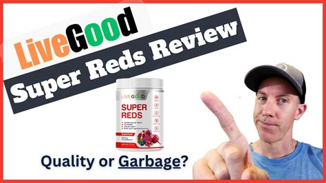 LiveGood Product Review Are The Super Reds Any Good YouTube