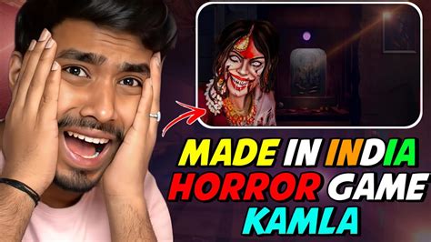 Kamla Made In India Horror Game New Horror Game New Multiplayer