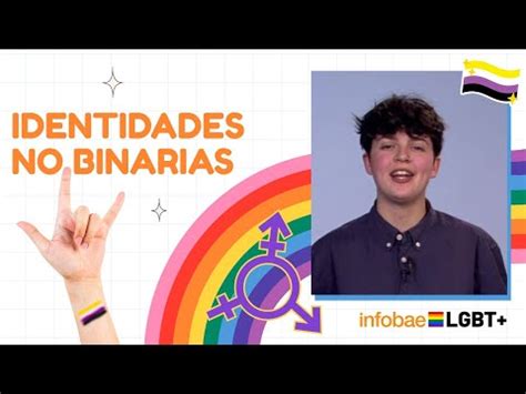 QUÉ SON LAS PERSONAS NO BINARIAS YouTube