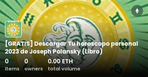 Gratis Descargar Tu Horoscopo Personal De Joseph Polansky Libro