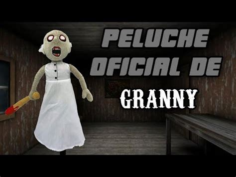 Peluche Oficial De GRANNY Phatmojo Granny Plush YouTube