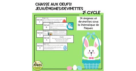 Chasse aux oeufs énigmes devinettes