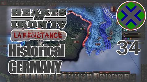 Historical Germany E34 Hearts Of Iron Iv La Resistance Youtube