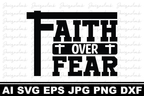 Faith Over Fear Christian Designs Graphic By Creative Svg Files · Creative Fabrica