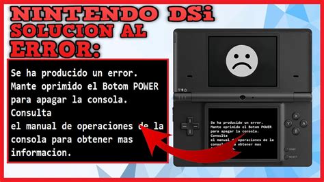 Nintendo DSi Se Ha Producido Un Error Manten Oprimido El Botom POWER