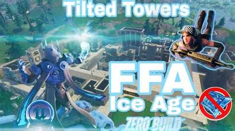 Tilted Towers Ice Age Late Game No Build By Cl Fortnite