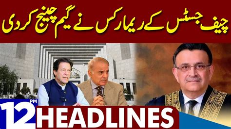 Chief Justice Remarks Change The Game Dunya News Headlines Pm