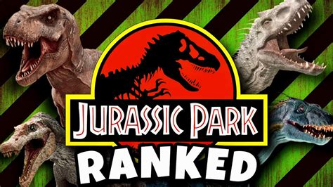 Everything Jurassic Park Ranked Worst To Best Movies And Dinosaur