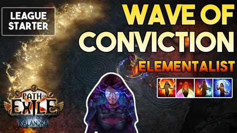 3 20 Wave Of Conviction Build League Starter Elementalist