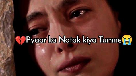 Pyaar Ka Natak Kiya Tumne😭💔very Sad Girl Shayaricrying Girl Shayari 😭