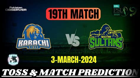 Psl Toss Prediction Psl Th Match Toss Prediction Karachi Kings Vs