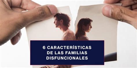 Caracter Sticas De Las Familias Disfuncionales Dr Duany