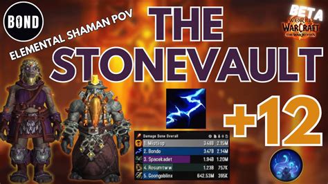 The Stonevault 12 Farseer Elemental Shaman TWW Beta YouTube