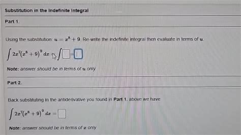 Solved Substitution In The Indefinite Integralpart Using Chegg