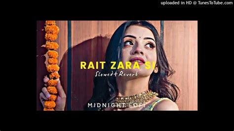 Rait Zara Si Arijit Singh Slowed Reverb YouTube