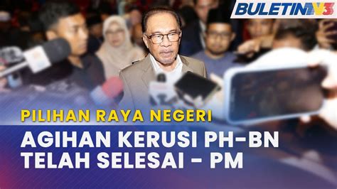 PILIHAN RAYA NEGERI PH BN Mahu Kuasai Dua Negeri Pembangkang Kekal