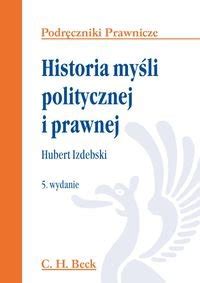 Historia My Li Politycznej I Prawnej Izdebski Hubert Ksi Ka W Empik