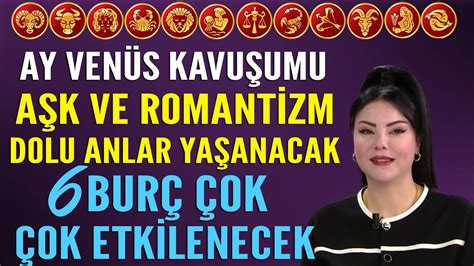 AŞK VE ROMANTİZM DOLU ANLAR YAŞANACAK 6 BURÇ ÇOK EKİLENECEK MİNE ÖLMEZ