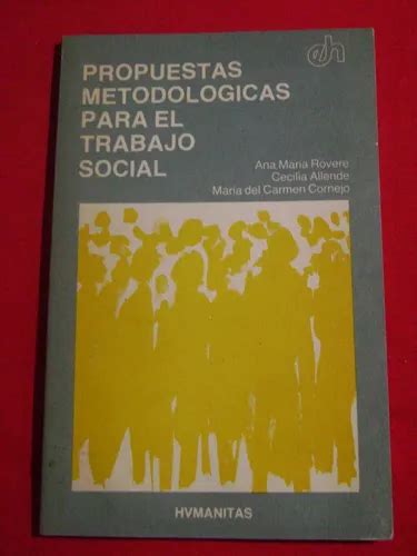 Propuestas Metodológicas Para El Trabajo Social Rovere en venta en