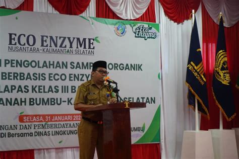 Warga Binaan Lapas Kelas Iii Batulicin Dilatih Pengolahan Eco Enzyme