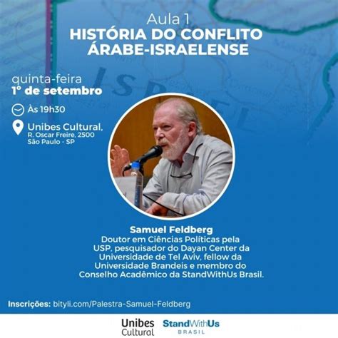 Palestra A Hist Ria Do Conflito Rabe Israelense Samuel Feldberg