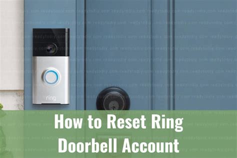 How To Reset Ring Doorbell Account Ready To DIY