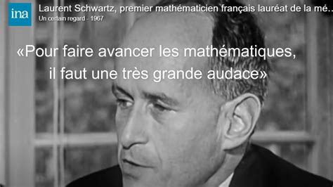 Interview Laurent Schwartz Er Math Maticien Fran Ais Laur At La