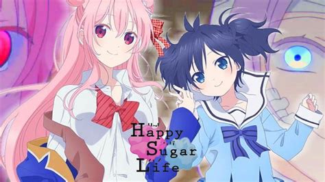 Happy Sugar Life Mv ワンルームシュガーライフ Project Anime