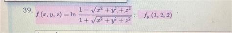 Solved F X Y Z In X Y Z X Y Chegg